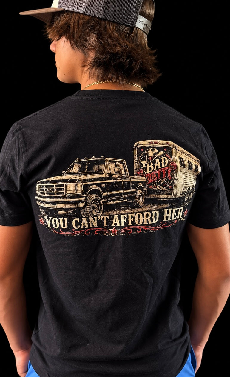 You can’t afford her tee - Bad Betty Apparel